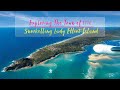 1770 Agnes Waters & Lady Elliott Island 5 Day Travel Guide
