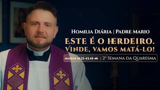 Daily Homily | Friday - 2nd Week of Lent (Mt 21:33-43, 45-46)