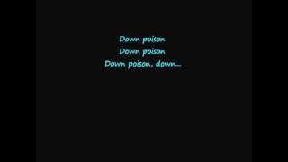 3 Doors Down - Down Poison ( With Lyrics )