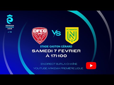 J15 I Dijon FCO vs FC Nantes en replay I ARKEMA Première Ligue 2025-2026