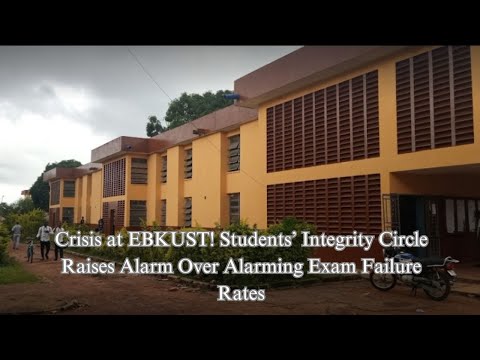Crisis at EBKUST! Students’ Integrity Circle Raises Alarm Over Alarming Exam Failure Rates