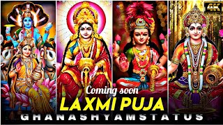 Coming Soon Laxmi Puja Status || Happy Laxmi Puja Status 2022 || Bhakti Status
