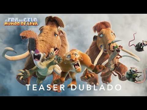 A Era Do Gelo: Mundo de Lava | Teaser Oficial Dublado