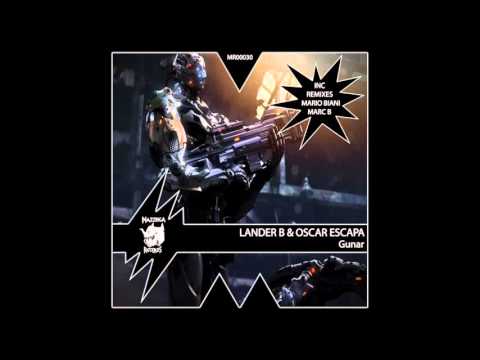 Lander B, Oscar Escapa - Gunar(Original Mix)