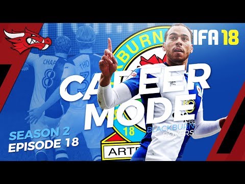 TRANSFER DEADLINE DAY | EP18 S2 - FIFA 18 Blackburn Career Mode
