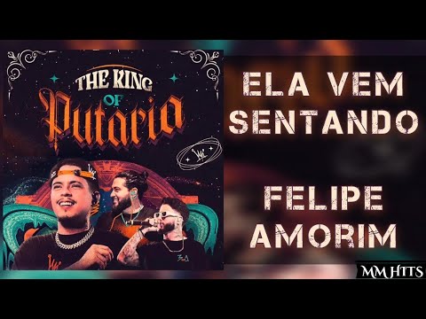 ELA VEM SENTANDO - Felipe Amorim (Áudio Oficial)