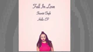 Shante Chefe - Fall In Love (Official Audio)