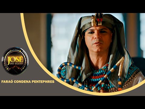 JOSÉ DO EGITO: Sati, Pentephres e Hapú recebem a sentença do Faraó