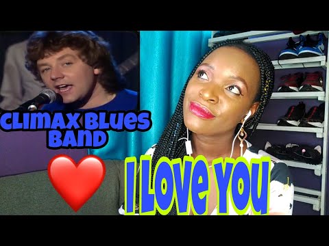Climax blues band_I love you(reaction)#climaxbluesband#iloveyou
