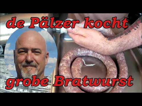 grobe Bratwurst - Alles selbstgemacht