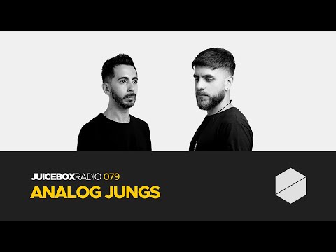Juicebox Radio 079 - Analog Jungs