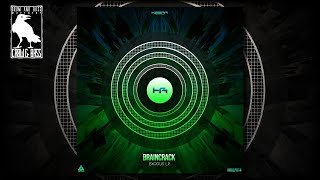 Braincrack - Don't Close Your Eyes [Histeria Records]