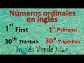 Números ordinales en inglés- (Pronunciación-1 al 30) - Ordinal Numbers. #English #Inglés