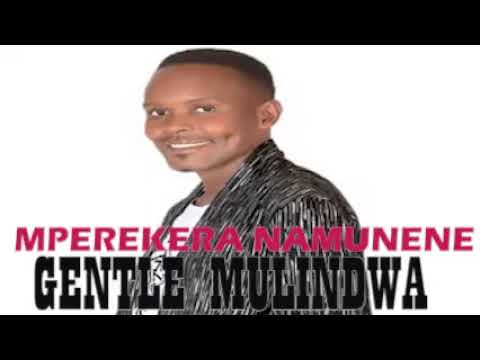 MPEREKERA NagaManage   Gentle Mulindwa New Ugandan Music latest 2024 HD 2025