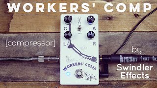 Video thumbnail for Swindler Effects Workers Comp Compressor Demo by PedalNerds - Nathan Shafer
