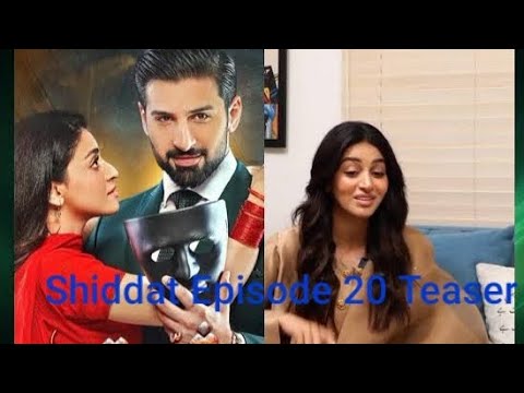 Shiddat Episode 20 Teaser _ Only on Har Pal Geo
