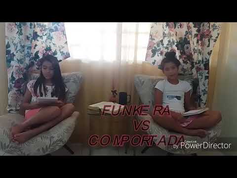 Funkeira VS Comportada ❤