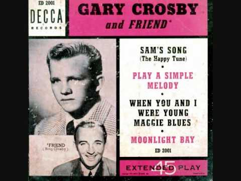 Bing Crosby and Gary Crosby - When You and I Were Young Maggie Blues (1951)