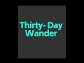 Just for today - October 4 - Thirty-day wonder