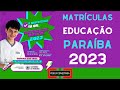 Como fazer a matrícula online na rede estadual da Paraíba? 2023