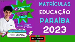 Como fazer a matrícula online na rede estadual da Paraíba? 2023