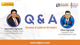 5. Q&A with Mr. Raamdeo Agrawal | Sensex 2 Lakh in 10 Years | AIF & PMS Experts India #shorts