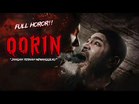 Film Horor Indonesia - Qorin (Full Movie)