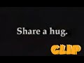 Share A Hug CLIP SUBSCRIBE