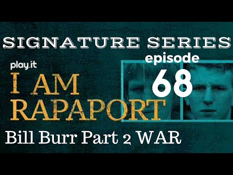 I Am Rapaport Stereo Podcast Episode 68: Bill Burr Part 2 War