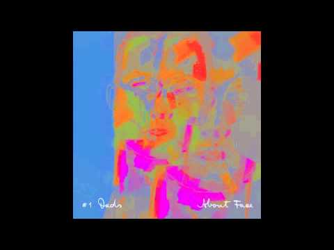 #1 Dads - Return To (feat. Tom Snowdon) | (About Face LP | 2014)