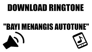 Download lagu Download Efek Suara : Ringtone Bayi Menangis Autotune mp3 Download lagu Download Efek Suara : Ringtone Bayi Menangis Autotune mp3