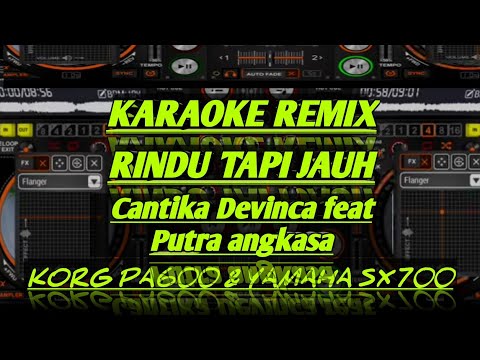 Rindu Tapi Jauh Karaoke Remix
