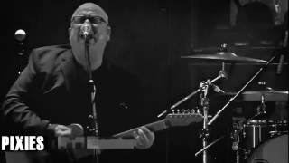 Pixies.- Baal's Back (Live at NOS Alive 2016)