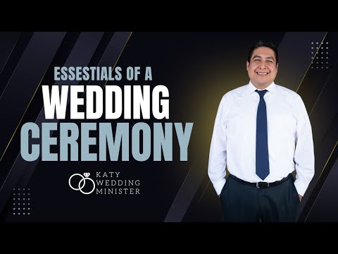 Essentials of a Wedding Ceremony