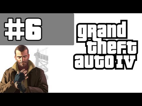 Grand Theft Auto 4 Walkthrough / Gameplay with Commentary Part 6 - I and I