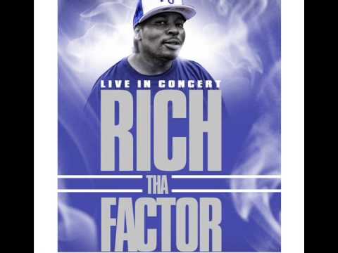 Rich The Factor Feat S2TheB Smackman