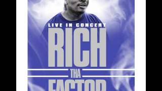 Rich The Factor Feat S2TheB Smackman