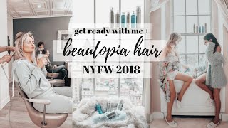 Get Ready With Us: NYFW x Beautopia Hair
