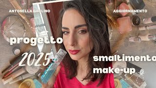 PROGETTO SMALTIMENTO MAKE-UP IN CORSO 💪🏻 AGGIORNAMENTI E NUOVI PRODOTTI DA SMALTIRE