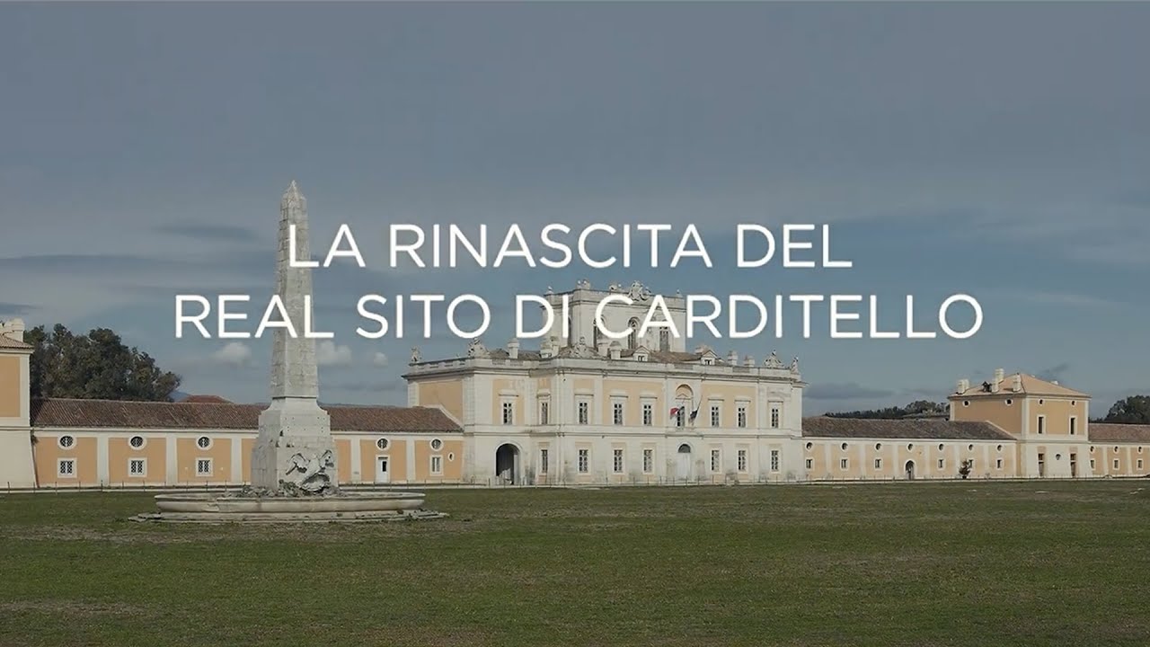 La rinascita del Real Sito di Carditello