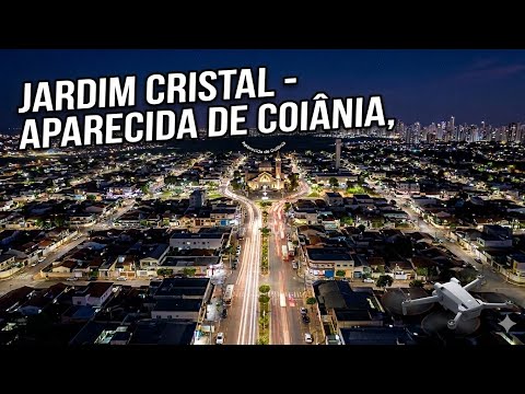 Jardim Cristal - Aparecida de Goiânia em 4k (Voo noturno DJI MINI 3)