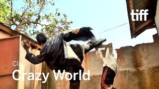 CRAZY WORLD Clip | TIFF 2019