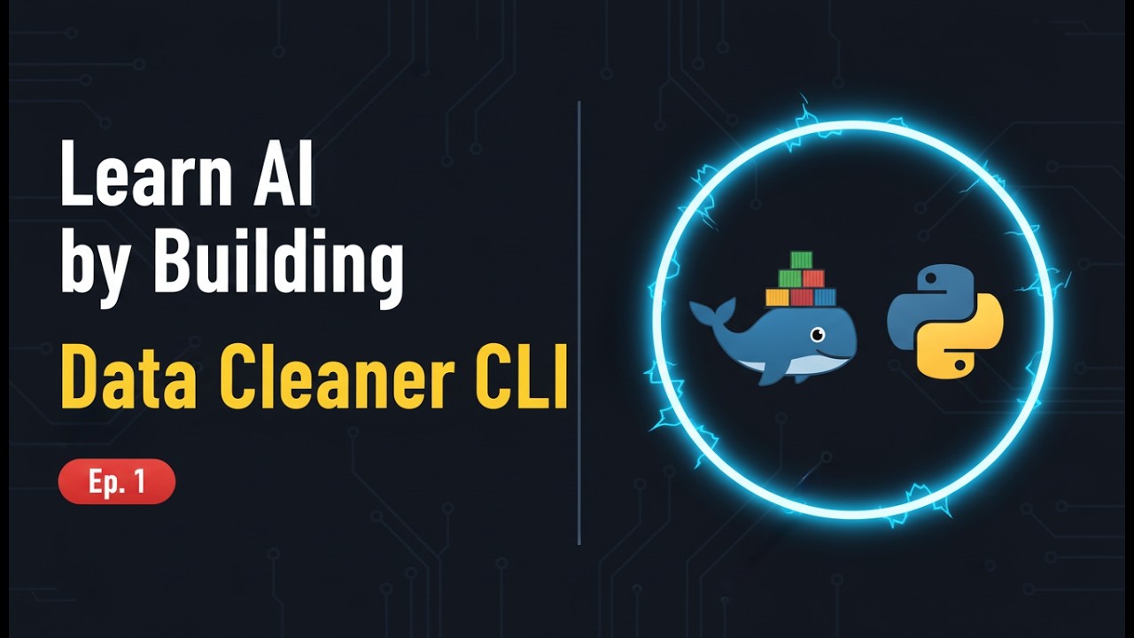 Python + Docker From Scratch | Learn AI by Building | Ep. 1