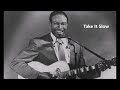 Jimmy Reed-Take It Slow