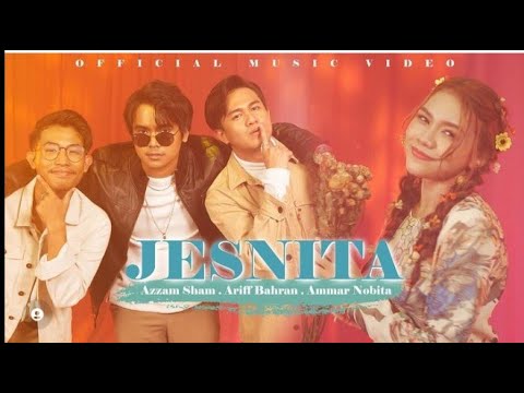 Release MV Jesnita: Azzam Sham Dan Ammar (Nobita Tersakiti) & Ariff Bahran - (Jesnita Cover ) 2022