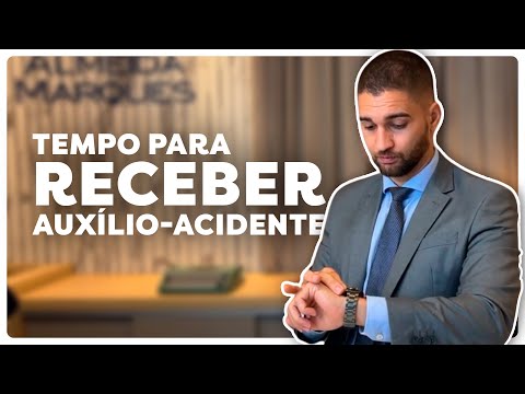 Quanto tempo demora o processo de AUXÍLIO-ACIDENTE do INSS