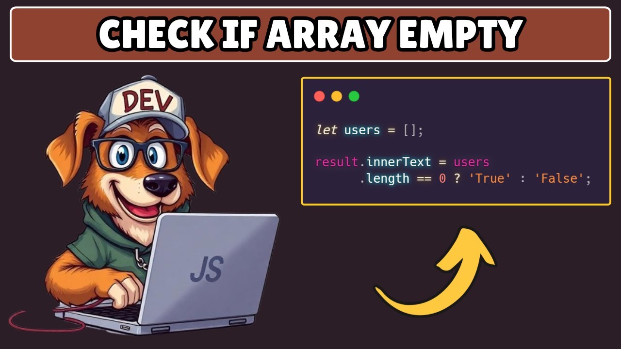 How to Check if Array is Empty in Javascript