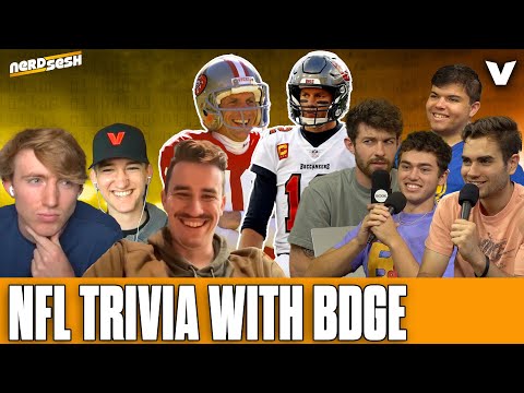 Super Bowl, NFL Fantasy & QB Trivia | Nerd Sesh x BDGE