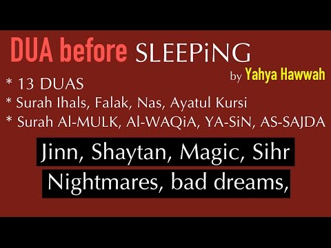 Dua before SLEEPiNG | Bad Dreams, Shaytan, Magic, Money,  Fear, Sins | (by  Yahya Hawwa)