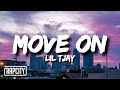 Lil Tjay Move On Lyrics